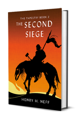 Cover for The Second Siege: Book 2 of The Tapestry